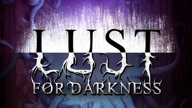 Lust for Darkness