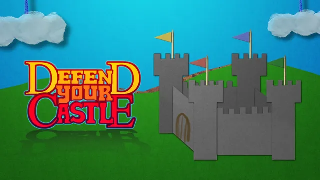Defend your Castle