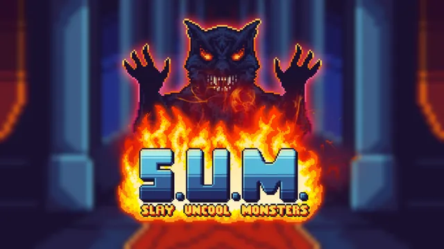 S.U.M. - Slay Uncool Monsters
