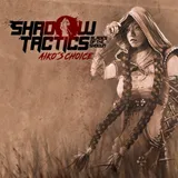 Shadow Tactics: Blades of the Shogun - Aiko's Choice icon